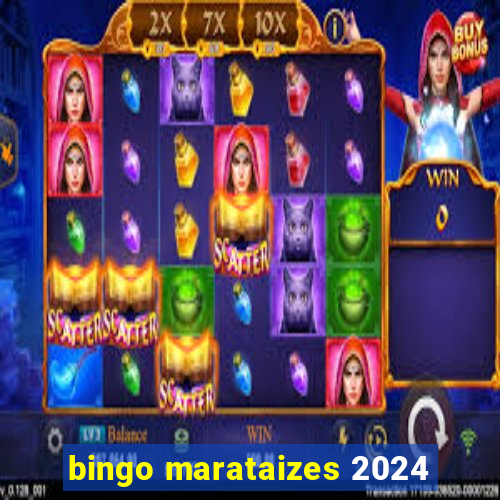 bingo marataizes 2024